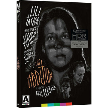 The Addiction Limited Edition 4K UHD Blu-ray with slipcover and booklet featuring Lili Taylor, Christopher Walken, and Annabella Sciorra in a black and white vampire film by Abel Ferrara, restored in 4K HDR.