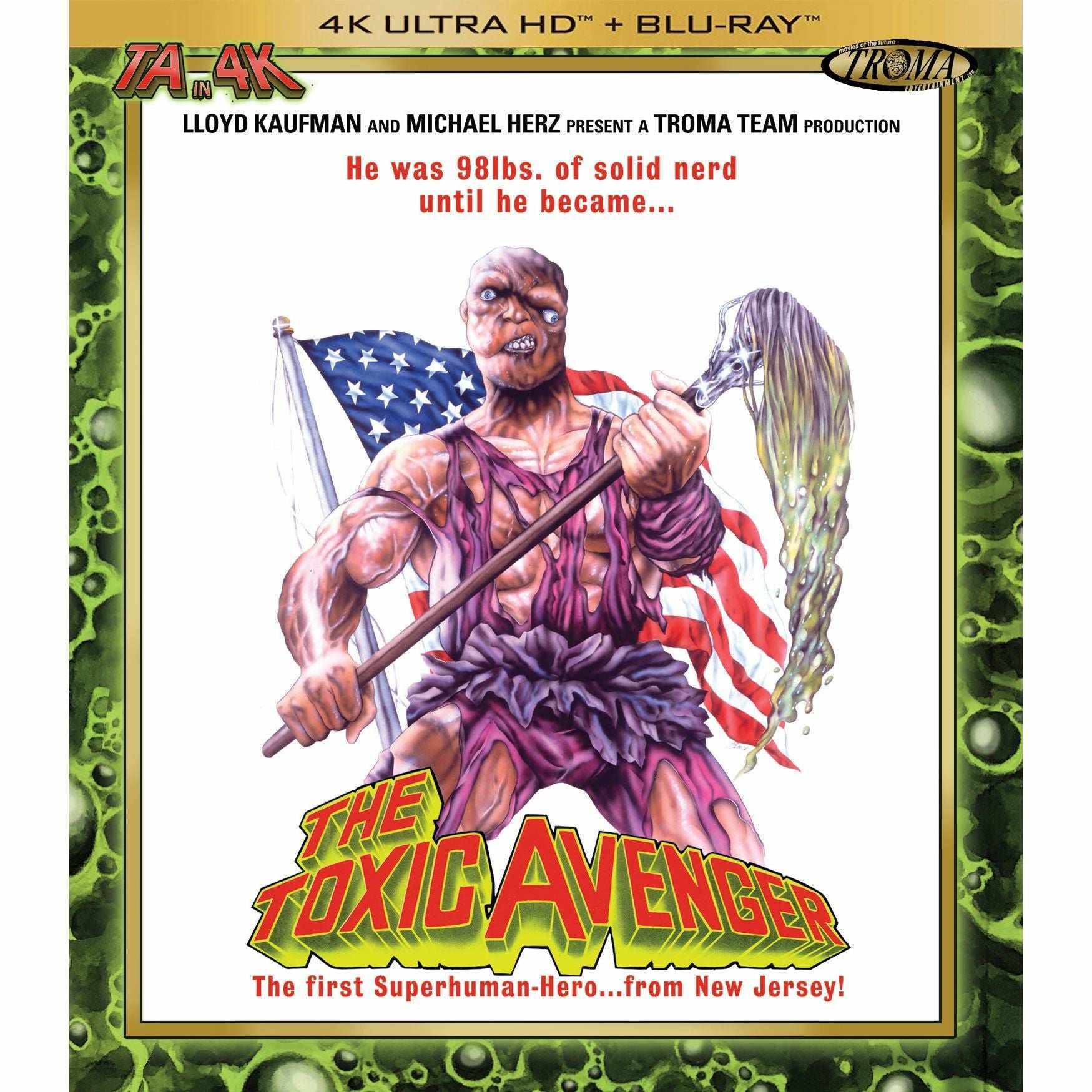 The Toxic Avenger 4K Ultra HD Blu-ray cover featuring mutated hero holding a mop with American flag background