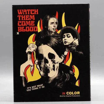 Watch Them Come Blood Blu-Ray with slipcover featuring '80s grindhouse style horror art and characters surrounded by flames.