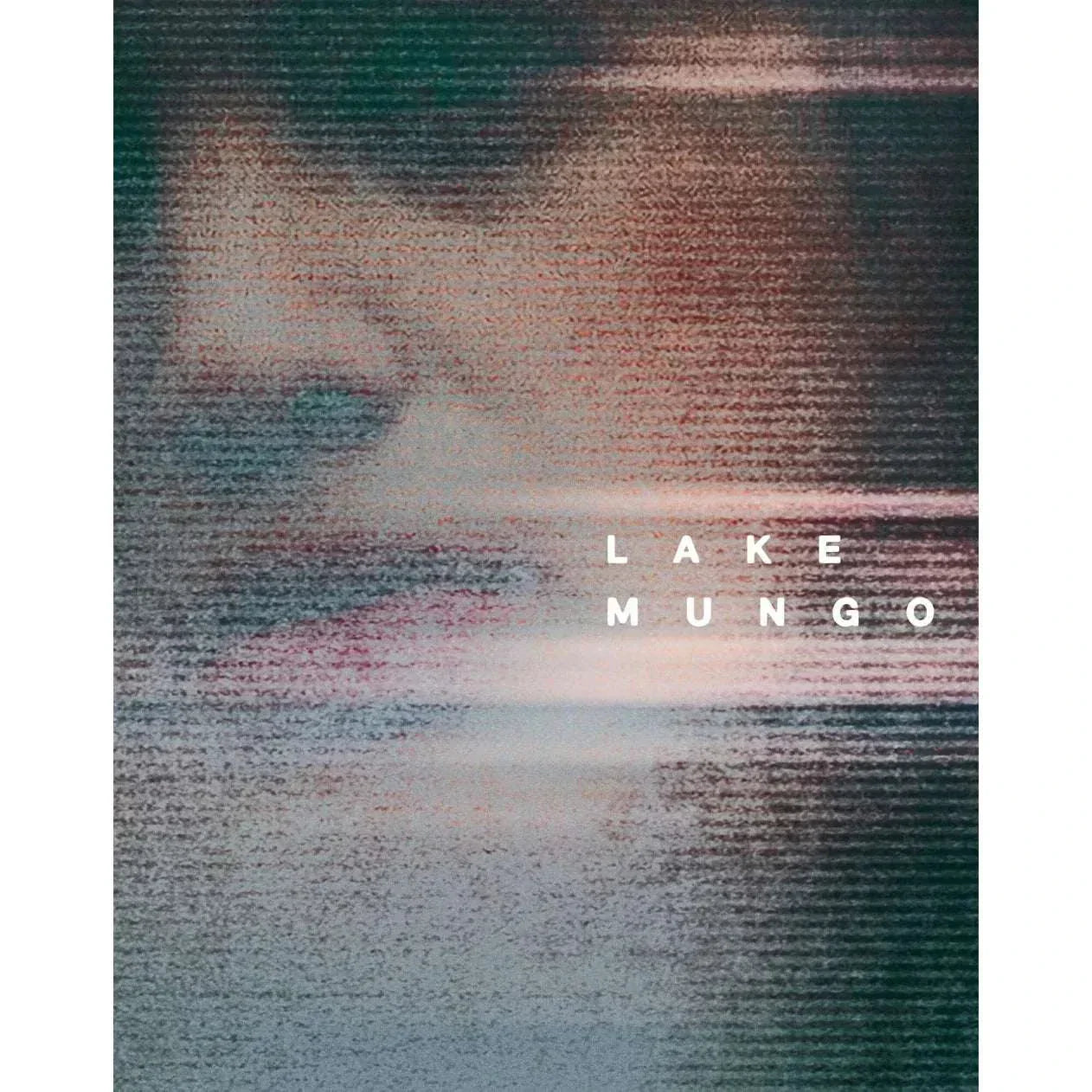 Blurred and distorted close-up face with "Lake Mungo" text for 2008 horror film 3-disc 4K UHD and Blu-Ray slipcover edition