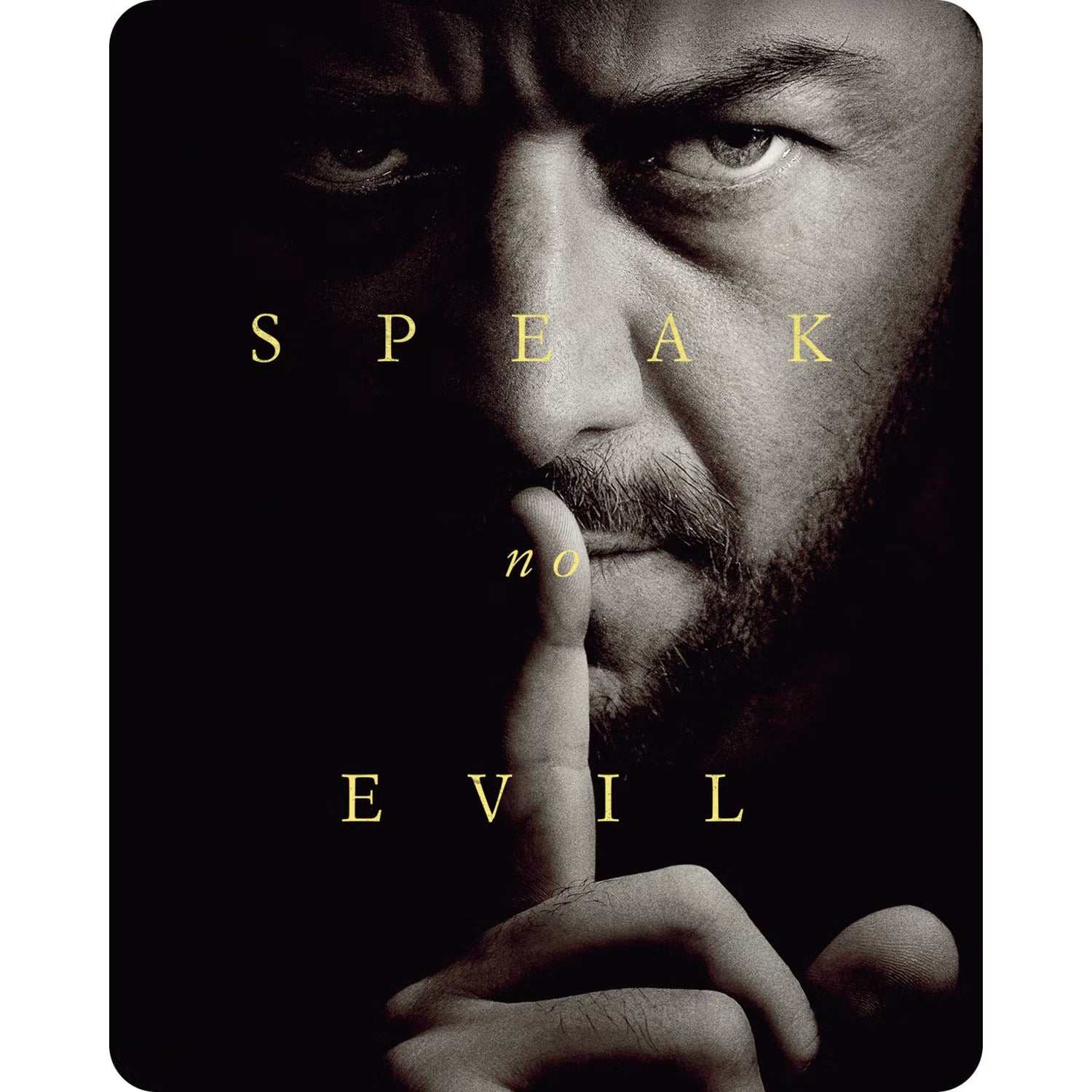 PRE-ORDER: Speak No Evil 2024 Limited Edition UK Steelbook 4K Ultra HD Blu-Ray cover featuring a man with finger to lips in a dark, suspenseful design