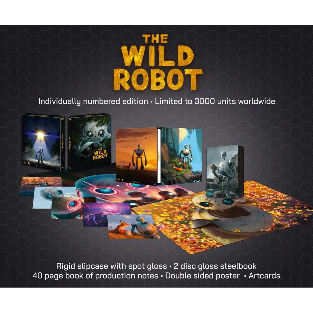 Wild Robot Ultimate Collectors Edition steelbook with slipcase, artcards, double-sided poster, and 40-page book, limited to 3000 units.